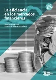 La Eficiencia en los Mercados Financieros