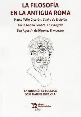 La Filosofía en la Antigua Roma. Marco Tulio Cicerón, Sueño de Escipión. Lucio a