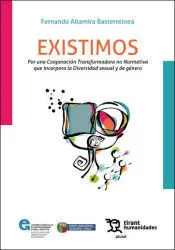 Existimos. Por una Cooperación Transformadora no Normativa que Incorpora la Dive