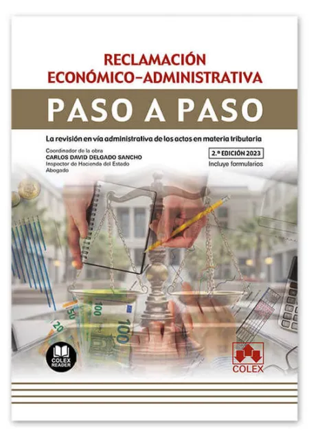 Reclamación Económico-Administrativa. Paso a Paso