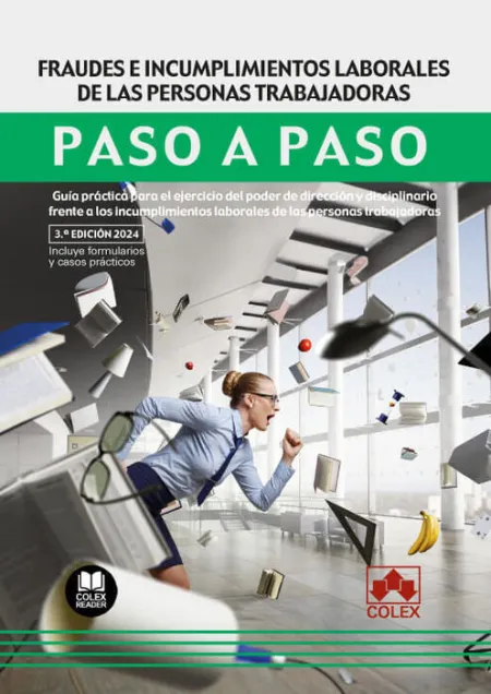 Fraudes e Incumplimientos Laborales de las Personas Trabajadoras 3 Ed