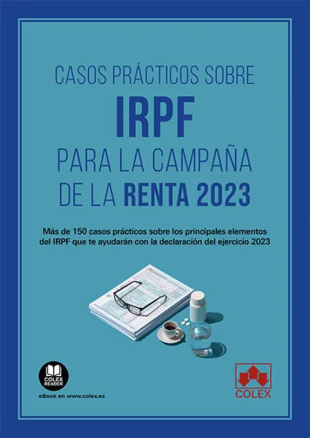 Casos Prácticos Sobre Irpf para la Campaña de la Renta 2023