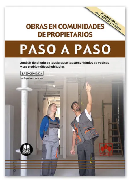 Obras en Comunidades de Propietarios. Paso a Paso