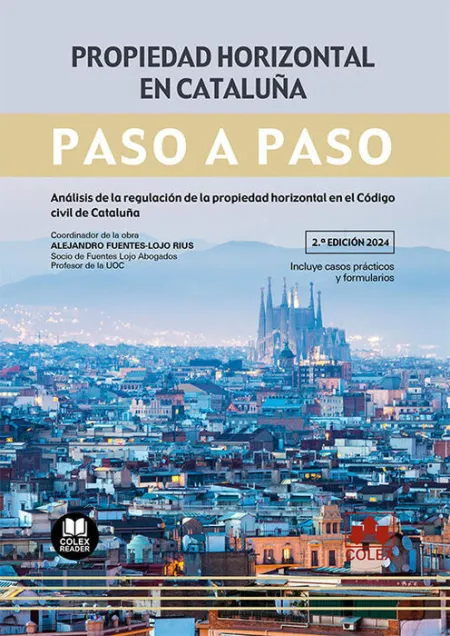 Propiedad Horizontal en Cataluña. Paso a Paso