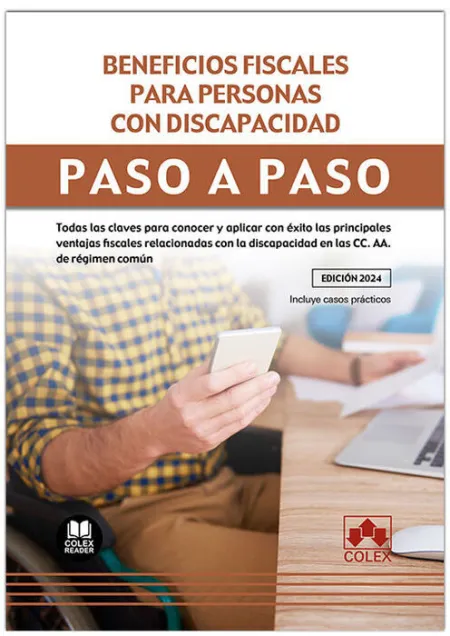 Beneficios Fiscales para Personas con Discapacidad. Paso a Paso