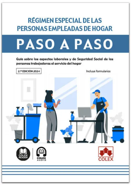 Régimen Especial de las Personas Empleadas de Hogar. Paso a Paso (2. ª Edición 20