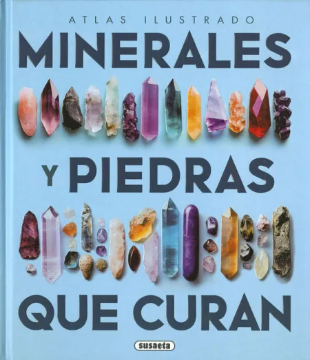 Los Minerales y las Piedras que Curan Ref 851-274