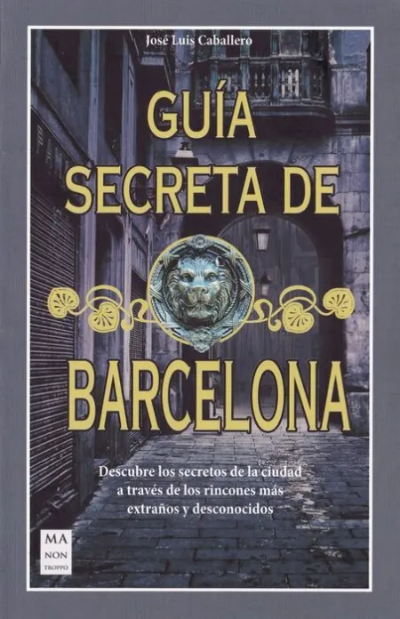 Guia Secreta de Barcelona (Bolsillo)