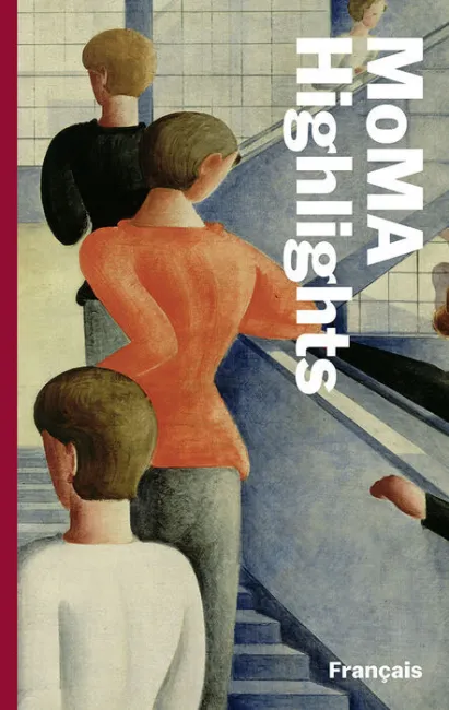 Moma Highlights: 375 Uvres Du Museum Of Modern Art, New York.