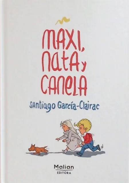 Maxi, Nata y Canela