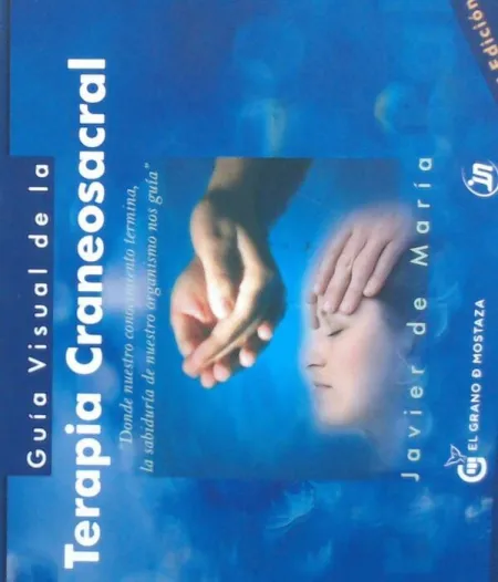 Guía Visual de la Terapia Craneosacral