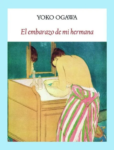 El Embarazo de mi Hermana