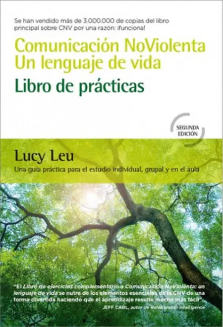 Comunicación Noviolenta un Lenguaje de Vida Libro de Prácticas