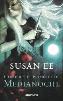 Cinder y el Príncipe de la Medianoche