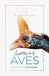 Los Sentidos de la Aves. Qué se Siente la Ser un Pájaro