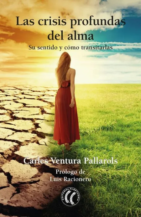 Las Crisis Profundas del Alma