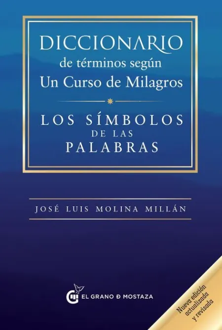 Diccionario de Términos Según un Curso de Milagros
