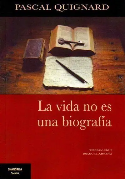 La Vida no Es una Biografía