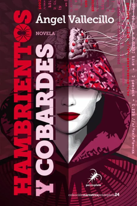 Hambrientos y Cobardes
