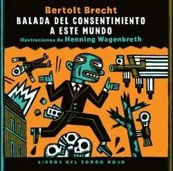 Balada del Consentimiento a este Mundo (Novela Grafica)