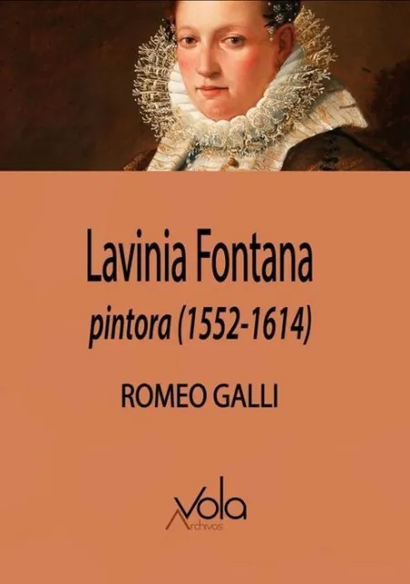 Lavinia Fontana, Pintora (1552-1614)
