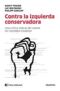 Contra la Izquierda Conservadora