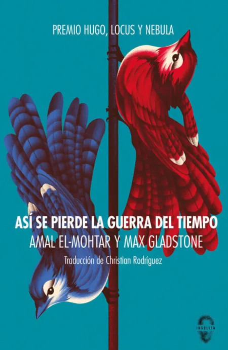 Asi se Pierde la Guerra del Tiempo
