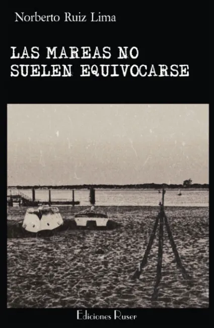 Las Mareas no Suelen Equivocarse