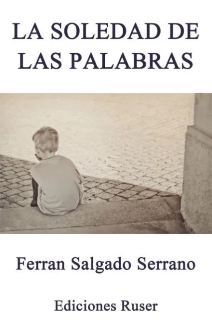 La Soledad de las Palabras