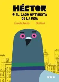 Héctor o el Lado Optimista de la Vida