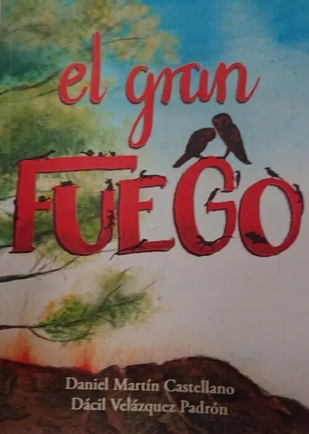 El Gran Fuego