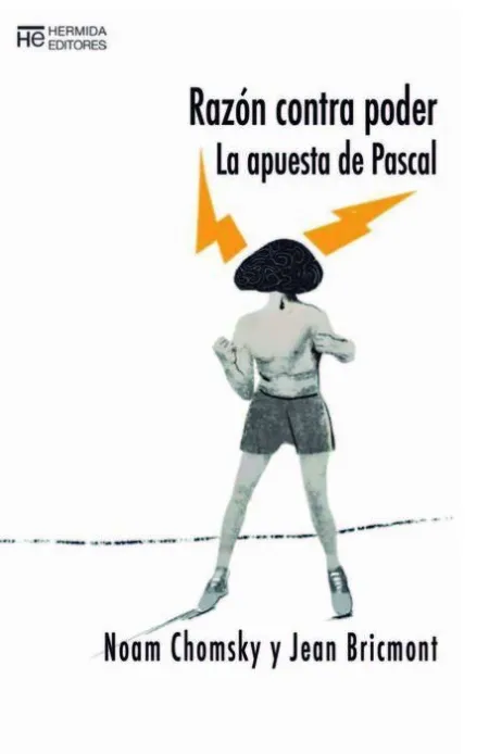 Razón Contra Poder. La Apuesta de Pascal