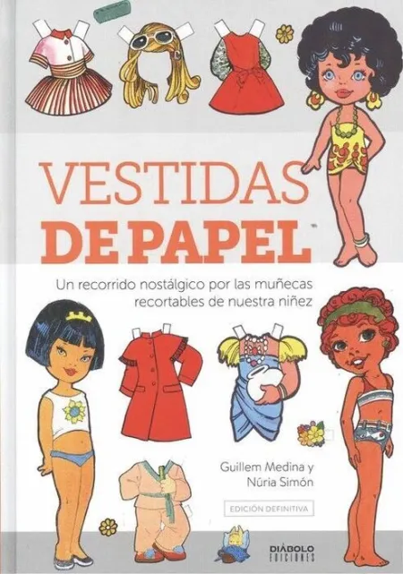 Vestidas de Papel. Edicion Definitiva