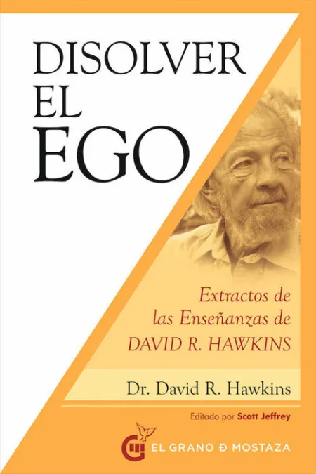 Disolver el Ego, Realizar el Ser
