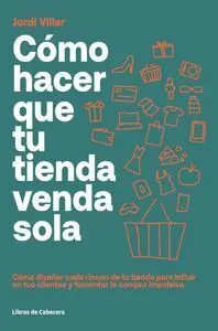 Cómo Hacer que tu Tienda Venda Sola