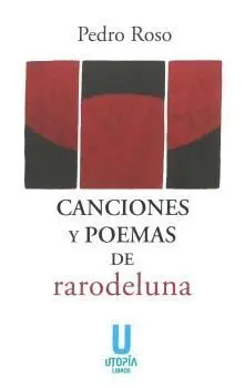 Canciones y Poemas de Rarodeluna