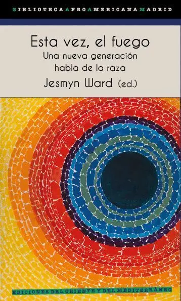 Esta Vez, el Fuego