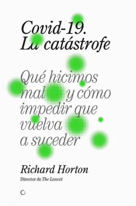 Covid-19, la Catástrofe