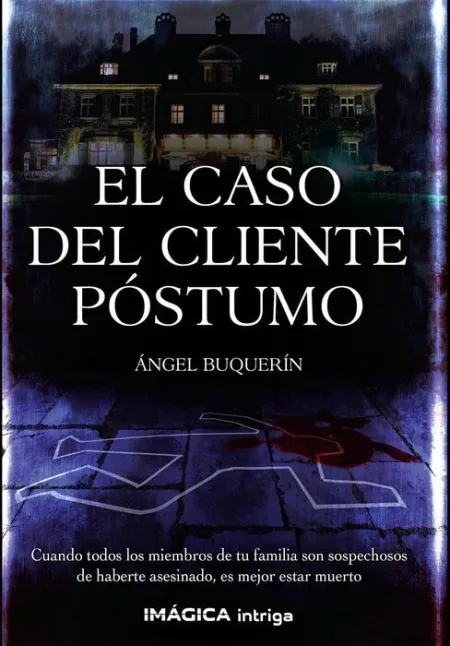 Caso del Cliente Póstumo, el