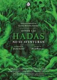 Donde las Hadas no se Aventuran