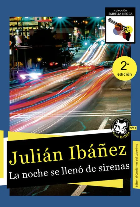 La Noche se Llenó de Sirenas
