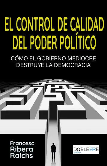El Control de Calidad del Poder Politico