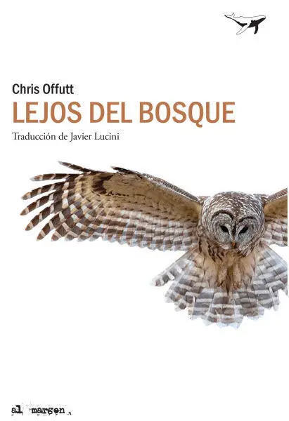 Lejos del Bosque