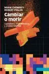 Cambiar o Morir