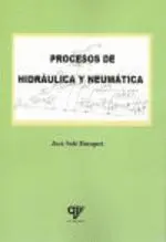 Procesos de Hidráulica y Neumática