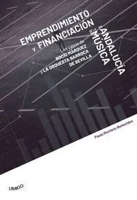 Emprendimiento y Financiación de la Música en Andalucía
