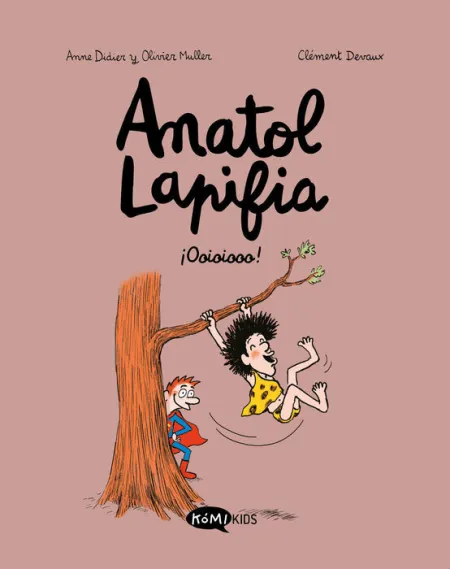 ¡Ooioiooo! Anatol Lapifia Vol. 2