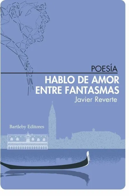 Hablo de Amor entre Fantasmas