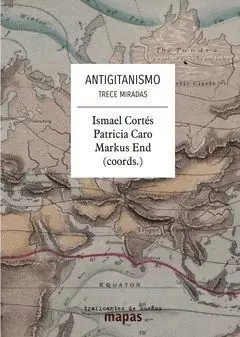 Antigitanismo. Trece Miradas