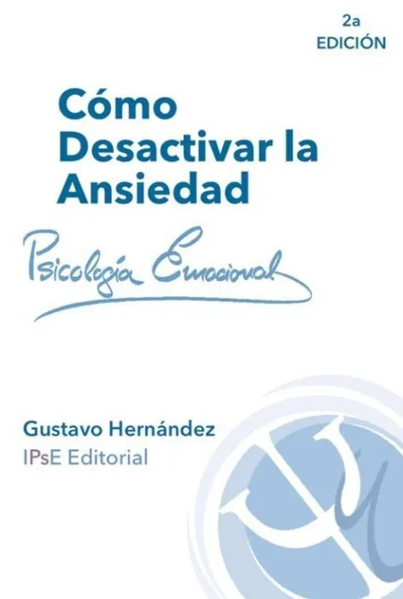 Como Desactivar la Ansiedad